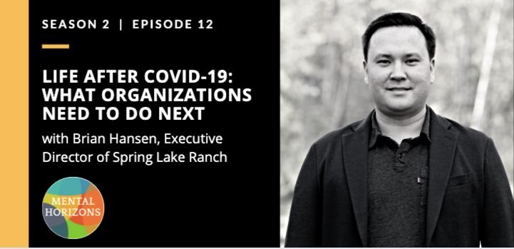 S2E12: Life After COVID-19: What Organizations Need to Do Next
